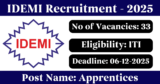 IDEMI Recruitment 2025 – Apply Online for 33 Apprentices Posts