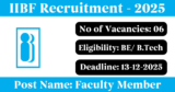 IIBF Recruitment 2025 – Apply Online for 6 Faculty Member Posts