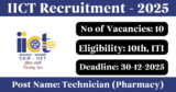 IICT Recruitment 2025 – Apply Online for 10 Technician Posts
