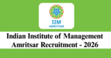 IIM Amritsar Recruitment 2026 – Apply Online for 33 Non-Teaching Posts