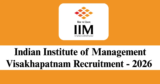 IIM Visakhapatnam Recruitment 2026 – Apply for Various Professor Posts