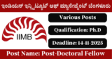 IIMB Recruitment 2025 – Apply Online for Various Post-Doctoral Fellow Posts