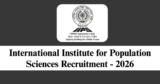 IIPS Recruitment 2026 – Apply for 2 Research Analyst Posts