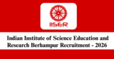 IISER Berhampur Recruitment 2026 – Apply Online for 14 Technical Officer, Junior Engineer Posts