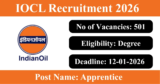 IOCL Recruitment 2026 – Apply Online for 501 Graduate and Trade Apprentice Posts