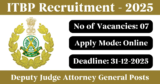 ITBP Recruitment 2025 – Apply Online for 7 Deputy Judge Attorney General Posts