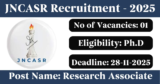 JNCASR Recruitment 2025 – Apply for 1 Research Associate Post