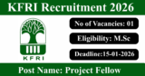 KFRI Recruitment 2026 – Walk-in Interview for 1 Project Fellow Post