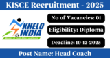 KISCE Recruitment 2025 – Apply for 1 Head Coach Post