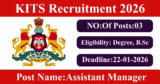 KITS Recruitment 2026 – Apply Online for 3 Assistant Manager Posts
