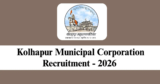 Kolhapur Municipal Corporation Recruitment 2026