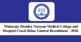 MJNMCH Cooch Behar Recruitment 2026