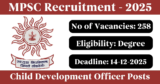 MPSC Recruitment 2025 – Apply Online for 258 Child Development Officer Posts
