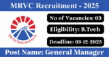 MRVC Recruitment 2025 – Apply Offline for 3 AGM/ JGM/ DGM Posts