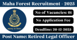 Maha Forest Recruitment 2025 – Apply Offline for 1 Retired Legal Officer Post