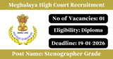 Meghalaya High Court Recruitment 2026 – Apply Online for 1 Stenographer Grade