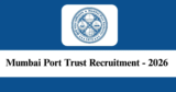 Mumbai Port Trust Recruitment 2026