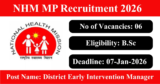 NHM MP Recruitment 2026 – Apply Online for 06 District Early Intervention Manager Posts