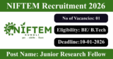NIFTEM Recruitment 2026 – Apply Online for 1 Junior Research Fellow Post