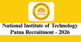 NIT Patna Recruitment 2026 – Apply Online for 38 Non Teaching Posts