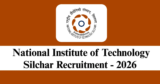 NIT Silchar Recruitment 2026 – Apply for 1 Project Associate-I Post
