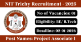 NIT Trichy Recruitment 2026 – Apply Offline for 1 Project Associate I Post