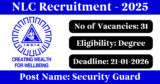 NLC Recruitment 2026 – Apply Online for 31 Security Guard, Airport Director Posts