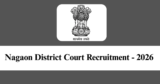 Nagaon District Court Recruitment 2026