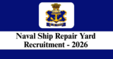 Naval Ship Repair Yard Recruitment 2026