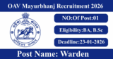 OAV Mayurbhanj Recruitment 2026 – Apply Offline for 1 Warden Post