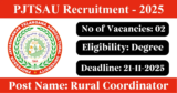 PJTSAU Recruitment 2025 – Walk-in Interview for 2 Rural Coordinator Posts