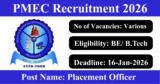 PMEC Recruitment 2026 – Walk-in Interview for Various Placement Officer, Assistant Librarian Posts