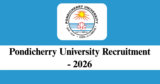 Pondicherry University Recruitment 2026 – Apply for Various Project Technical Support