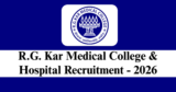 R.G. Kar Medical College Recruitment 2026