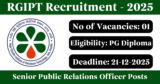 RGIPT Recruitment 2025 – Apply Online for 1 Senior Public Relations Officer Post