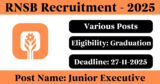 RNSB Recruitment 2025 – Apply Online for Various Junior Executive (Trainee) Posts