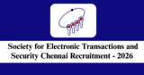 SETS Chennai Recruitment 2026 – Apply Online for Various Scientist E & F Posts