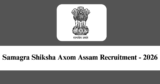 SSA Assam Recruitment 2026 – Apply Online for 1 Procurement Specialist Post