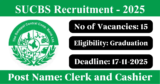 SUCBS Recruitment 2025 – Apply Offline for 15 Clerk and Cashier Posts