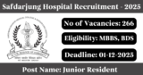 Safdarjung Hospital Recruitment 2025 – Apply Online for 266 Junior Resident Posts