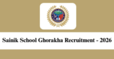 Sainik School Ghorakhal Recruitment 2026