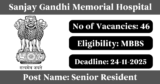 Sanjay Gandhi Memorial Hospital Recruitment 2025