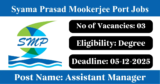 Syama Prasad Mookerjee Port Recruitment 2025