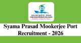 Syama Prasad Mookerjee Port Recruitment 2026