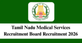 TN MRB Recruitment 2026 – Apply Online for 6 Therapeutic Assistant Posts