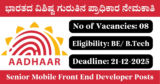 UIDAI Recruitment 2025 – Apply for 8 Senior Mobile Front End Developer Posts