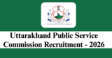 UKPSC Recruitment 2026 – Apply Online for 1 Chief Fire Officer Post
