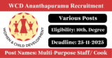 WCD Ananthapuramu Recruitment 2025 – Apply Offline for Various Multi-Purpose Staff/ Cook Posts