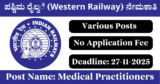 Western Railway Recruitment 2025 – Walk-in Interview for Various Medical Practitioners Posts